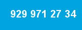 929 971 27 34 929 971 27 34